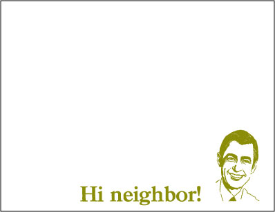 Hi neighbor!